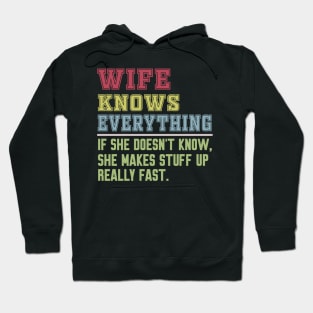 Wife knows everything vintage Hoodie